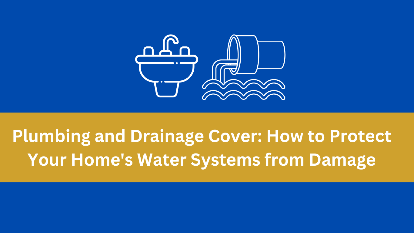 Plumbing and Drainage Cover